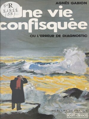 cover image of Une vie confisquée